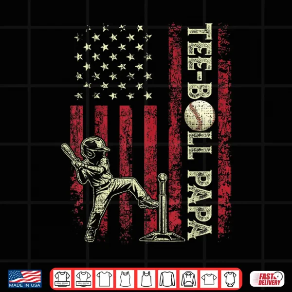 Design Tee Ball Papa American US Flag Patriotic Papa Fathers Day Shirt