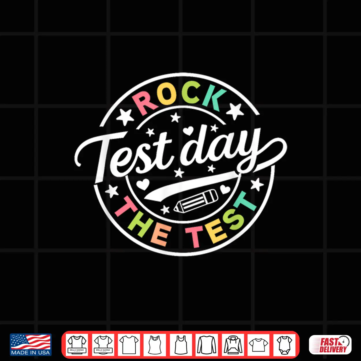 Test Day Rock The Test Teacher Testing Day You Got This Shirt Test Day Rock The Test Teacher Testing Day You Got This Shirt