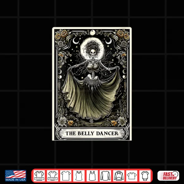 Design The Belly Dancer Dance Belly Dancing Tarot Card Shirt