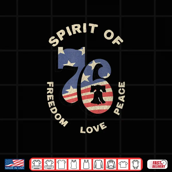The Spirit Of 76 Patriotic Vintage Retro Shirt 4 Design The Spirit of 76 Patriotic Vintage Retro Shirt