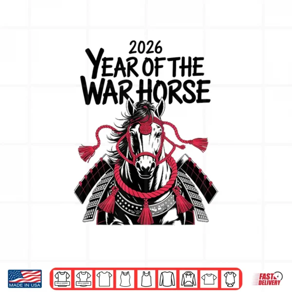 Twenty Twenty Six Year Of The War Horse Zodiac Shirt 4 Design Twenty Twenty Six Year Of The War Horse Zodiac Shirt