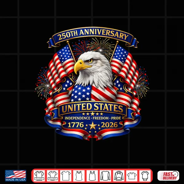 Usa Independence 250Th Anniversary 1776 2026 Patriotic Eagle Shirt 4 Design USA Independence 250th Anniversary 1776 2026 Patriotic Eagle Shirt