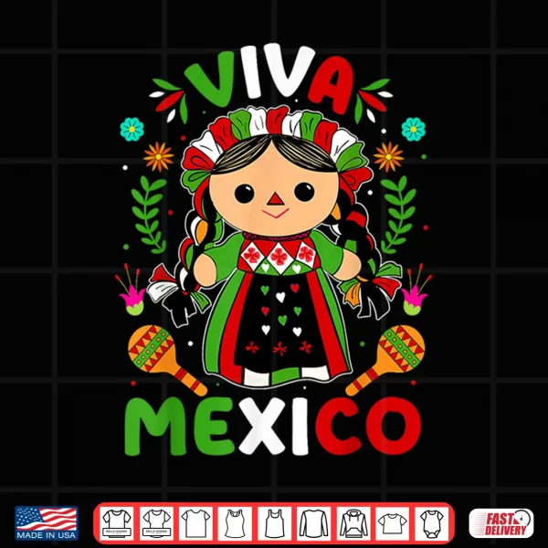 Design Viva Mexico Mexican Independence Day Shirts Women Girls Kids Shirt