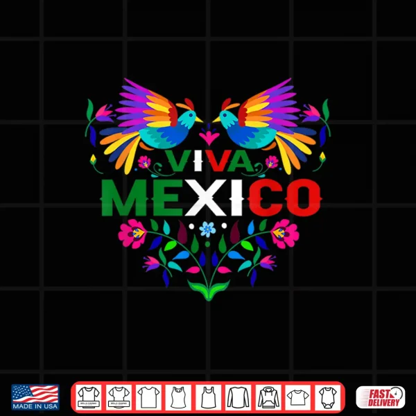 Design Viva Mexico Otomi Bird Proud Mexican Independence Day Shirt