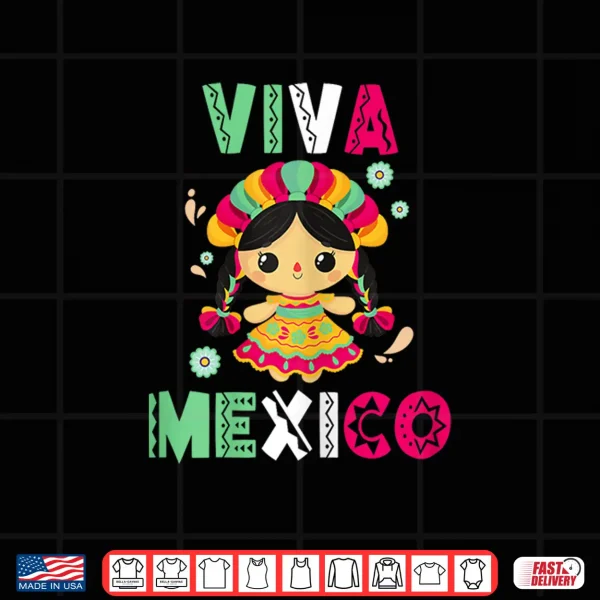 Design Viva Mexico Shirt Women Little Girls Kids Mexican Mexicana Shirt