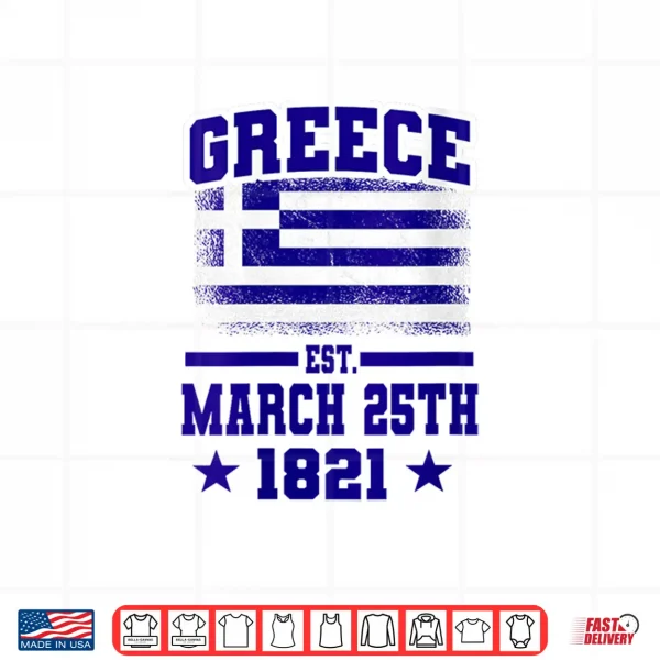 Womens Greek Independence Day Greece Established March 25Th 1821 Shirt 4 Design Womens Greek Independence Day Greece Established March 25th 1821 Shirt