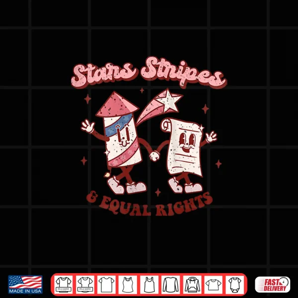 Womens Stars Stripes & Equal Rights 4Th Of July Retro Groovy Women Shirt 4 Design Womens Stars Stripes Equal Rights 4th Of July Retro Groovy Women Shirt
