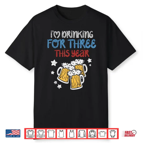 Drinking For Three Funny Baby 4Th Of July Pregnancy Soon Dad Shirt