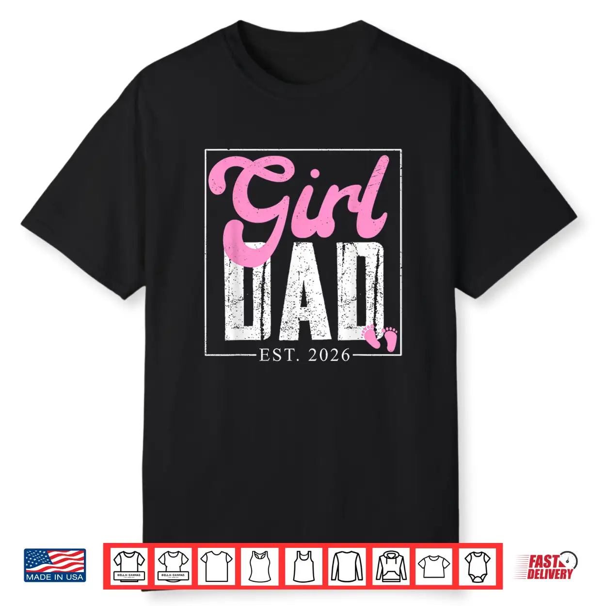 Expecting Dad Of Girl Est 2026 Father’S Day Daughter Dad Men Shirt Expecting Dad Of Girl Est 2026 Father’S Day Daughter Dad Men Shirt