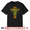 Father’S Day Gift Tee Shirt God Family Steeler Shirt Shirt