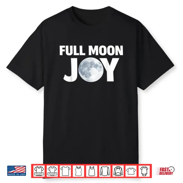 Full Moon Joy Shirt