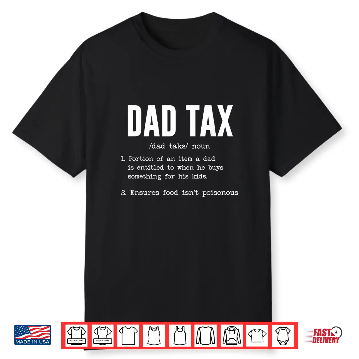 Funny Dad Tax Definition Shirt Father’S Day Shirt Funny Dad Tax Definition Shirt Father’S Day Shirt