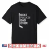 Funny Father’S Day Hockey Dad Best Puck’N Dad Ever Shirt