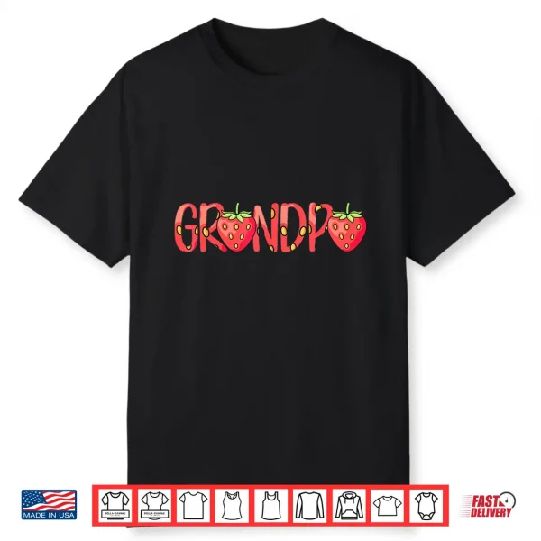 Funny Grandpa Strawberry Summer Fruit Great Father’S Day Shirt