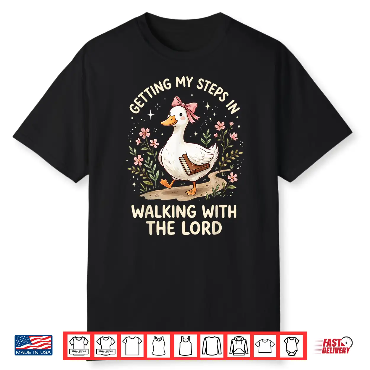 Getting My Steps In Walking With The Lord Shirt Getting My Steps In Walking With The Lord Shirt