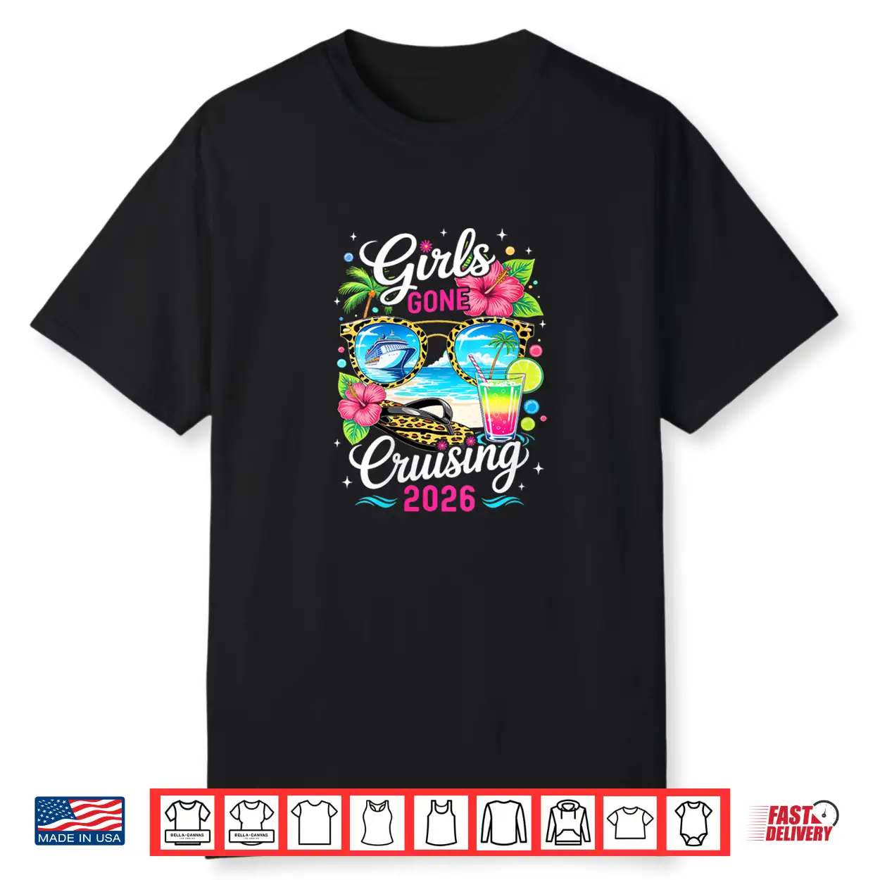 Girls Gone Cruising 2026 Tropical Vacation Party Trip Shirt Girls Gone Cruising 2026 Tropical Vacation Party Trip Shirt