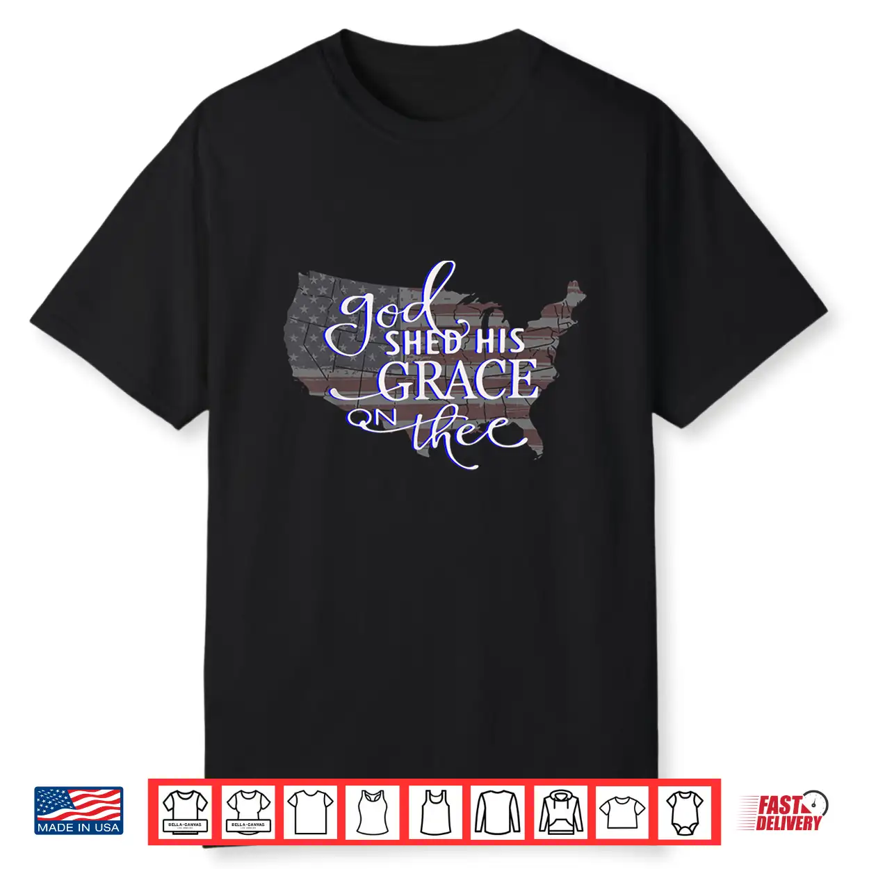 God Shed His Grace On Thee Distressed Usa Map And Flag Shirt God Shed His Grace On Thee Distressed Usa Map And Flag Shirt