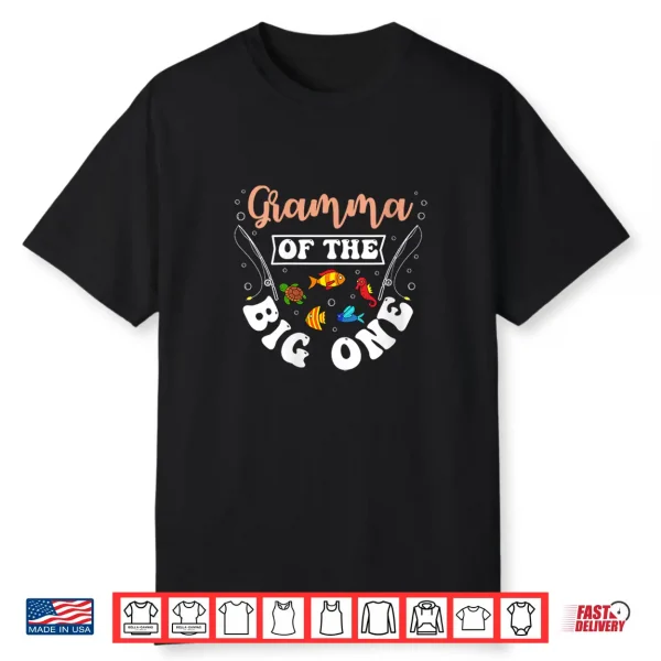 Gramma Of The Big One Fishing Birthday Party Bday Shirt