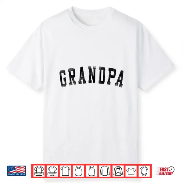 Grandpa Classic Bold Font Birthday Grandpa Shirt