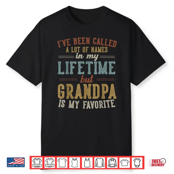 Grandpa Is My Favorite Name Father’S Day Grandpa Shirt