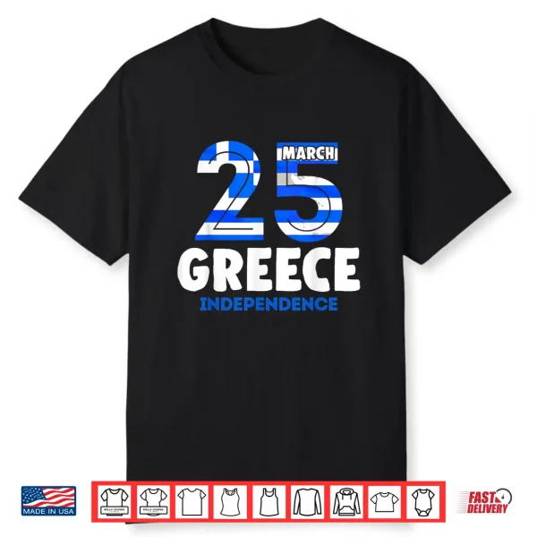 Greek Independence Day 25 March Greece Flag Shirt