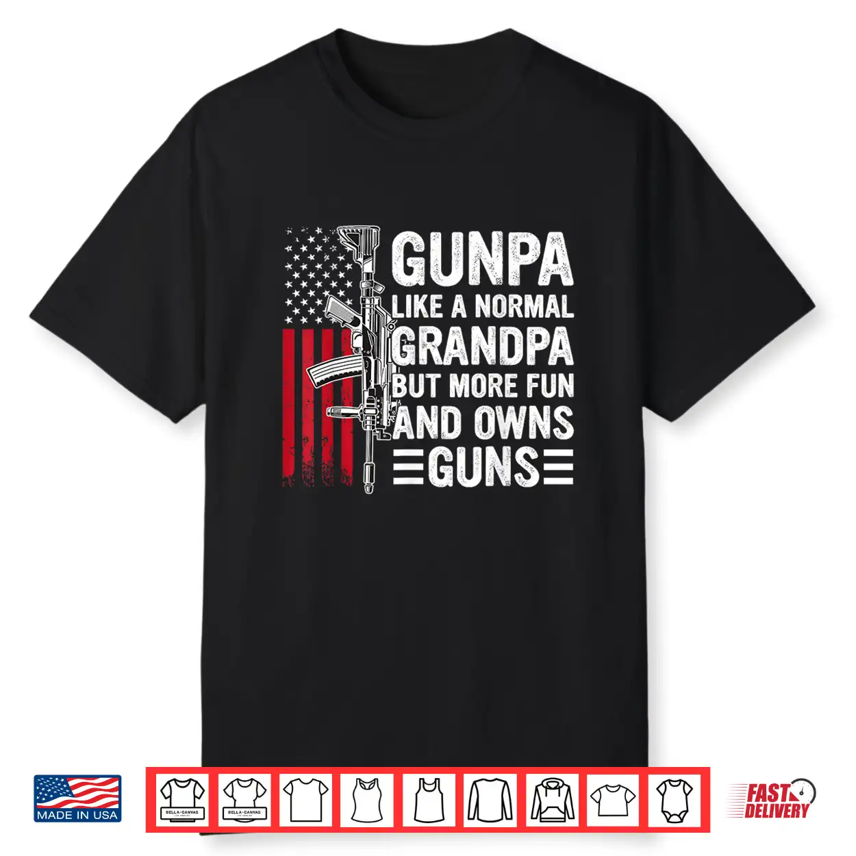 Gunpa Like A Normal Grandpa But More Fun And Owns Guns Shirt Gunpa Like A Normal Grandpa But More Fun And Owns Guns Shirt