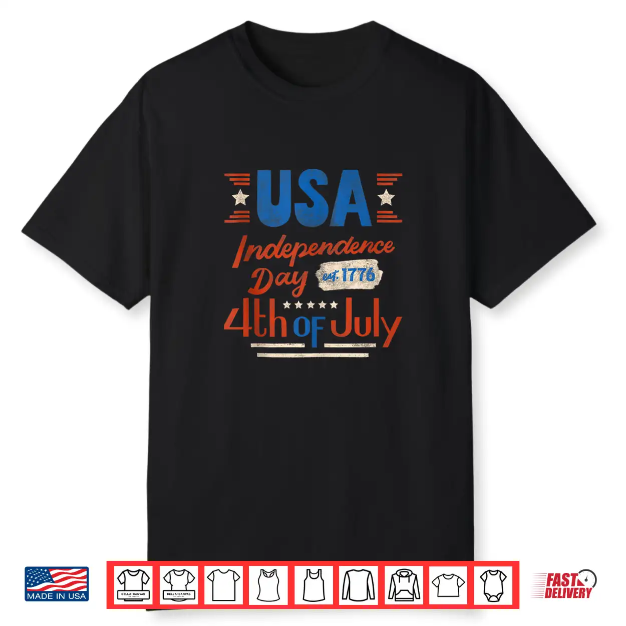 Happy 4Th Of July Independence Day Usa 4Th Of July 1776 Shirt Happy 4Th Of July Independence Day Usa 4Th Of July 1776 Shirt