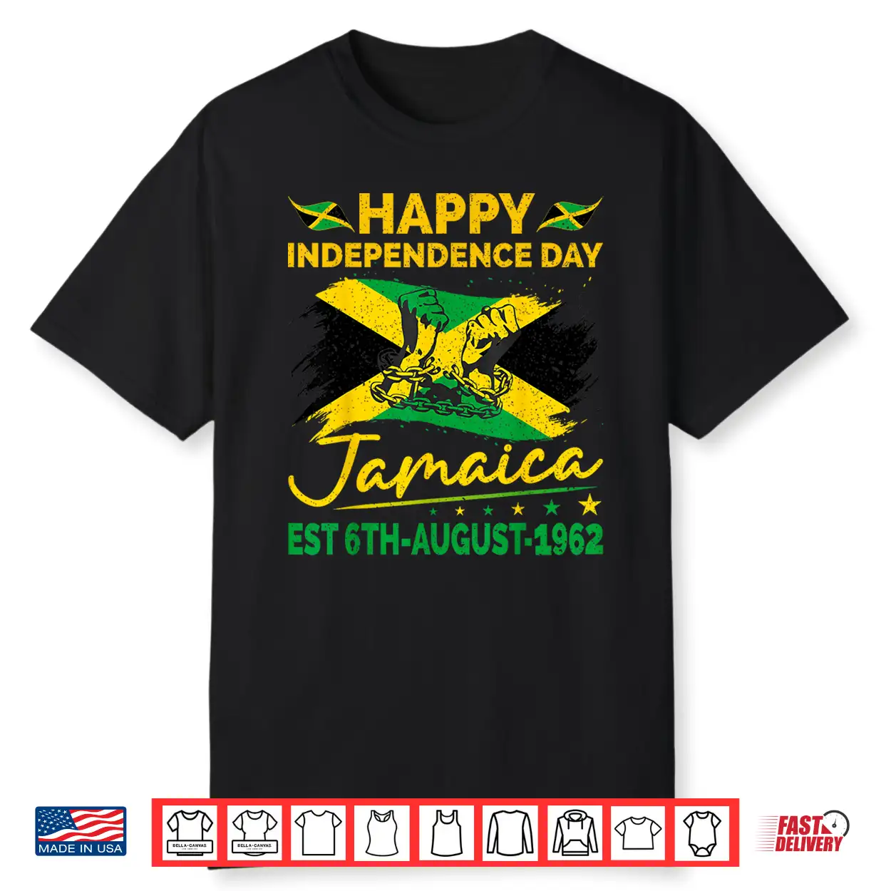 Happy Independence Day Jamaica 1962 Jamaican Men Women Shirt Happy Independence Day Jamaica 1962 Jamaican Men Women Shirt