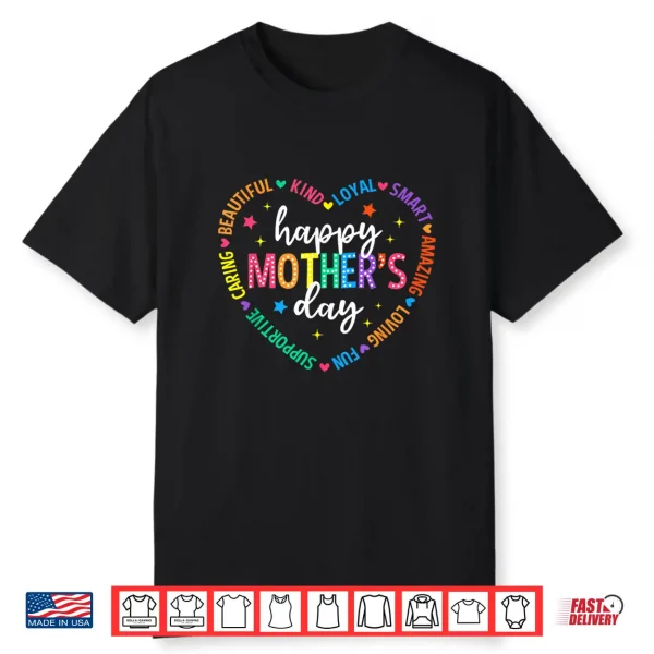 Happy Mother’S Day Heart Love Women First Time Mom Grandma Shirt