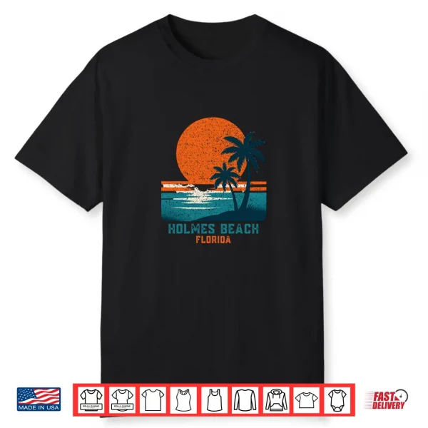 Holmes Beach Florida Retro Vintage Souvenir Gift Shirt