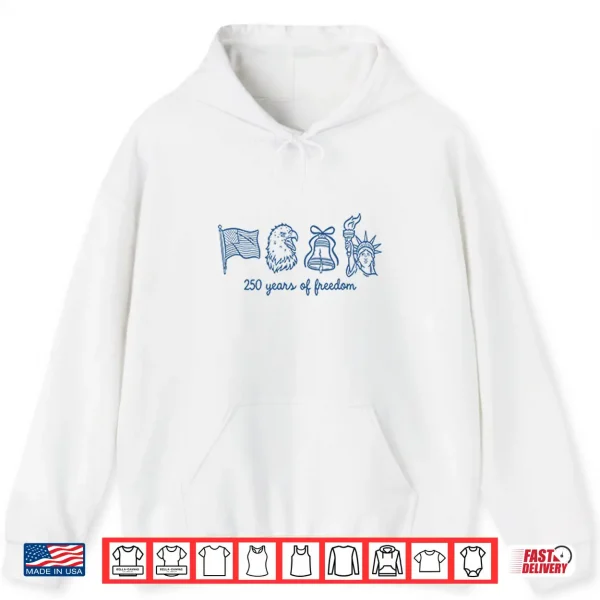 Hoodie 250 Years Of Freedom American Flag Eagle Liberty Shirt