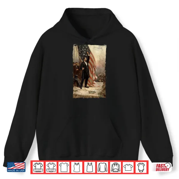 Hoodie 4th of July Independence Day American Flag Abraham Lincoln Shirt