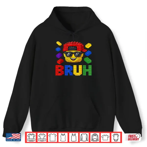 Hoodie Bruh Building Blocks Bricks Boy Funny Smile Face Boys Kids Shirt