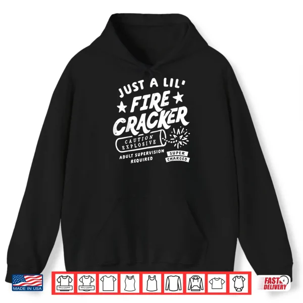 Funny Just A Lil' Firecracker Cute Toddler Youth 4Th Of July Shirt 1 Hoodie Funny Just A Lil Firecracker Cute Toddler Youth 4th of July Shirt