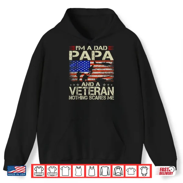 I'M A Dad Papa And Veteran Father'S Day Funny Retro Shirt 1 Hoodie Im A Dad Papa And Veteran Fathers Day Funny Retro Shirt