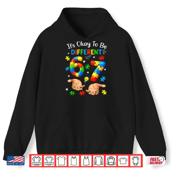 Hoodie Its Okay to Be Different 67 Hand Signs Autism Awareness Kid Shirt