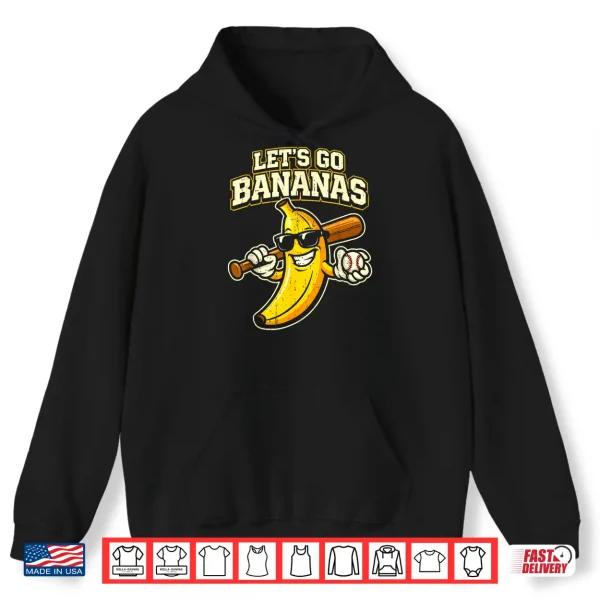 Hoodie Lets Go Banana Retro Shirt