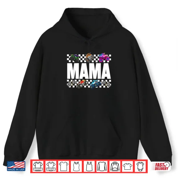 Hoodie Mama Monster Truck Family Crew Birthday Matching Women Mom Shirt
