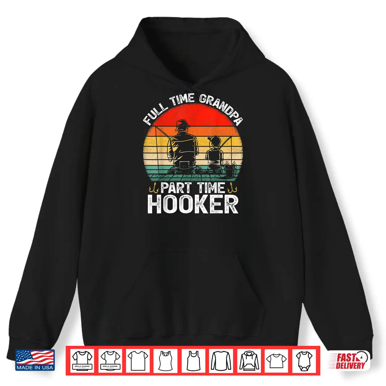 Mens Retro Full Time Grandpa Part Time Hooker Fathers Day Fishing Shirt Mens Retro Full Time Grandpa Part Time Hooker Fathers Day Fishing Shirt
