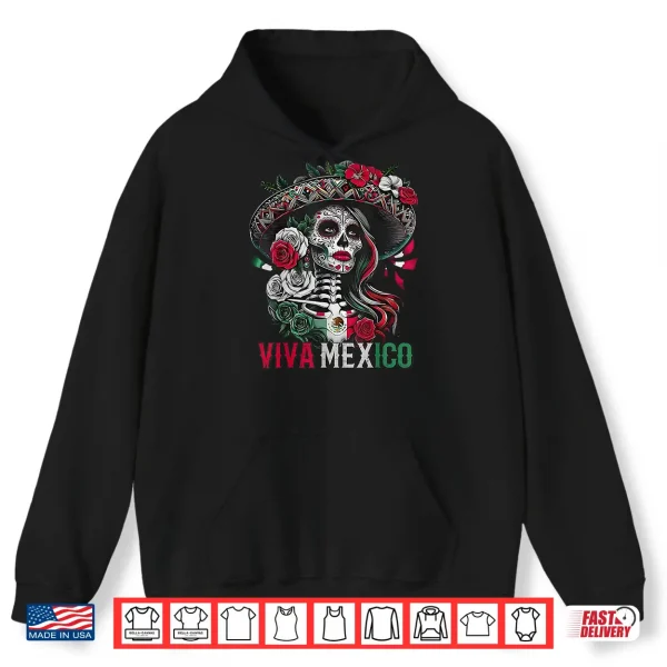 Hoodie Mexican Independence Day Sugar Skull Viva Mexico Shirt Women Shirt