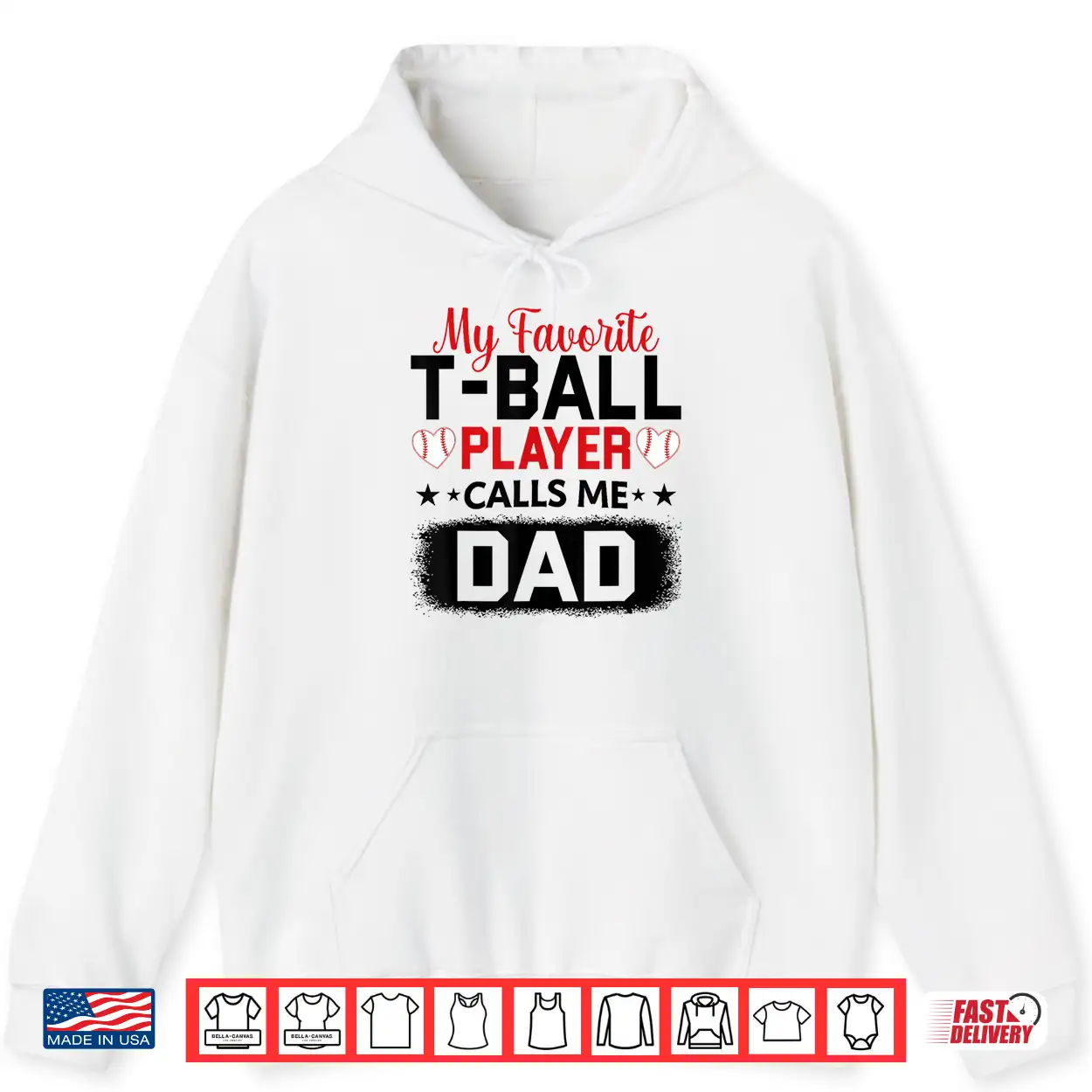 My Favorite T Ball Player Calls Me Dad Father’S Day Shirt My Favorite T Ball Player Calls Me Dad Father’S Day Shirt