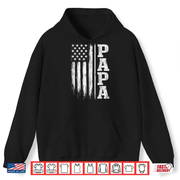 Papa Vintage American Flag Father'S Day 4Th Of July Dad Shirt 1 Hoodie Papa Vintage American Flag Fathers Day 4th of July Dad Shirt