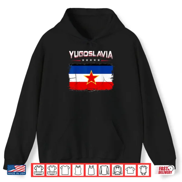 Hoodie Patriotic Vintage Yugoslav Flag Yugoslavia Shirt