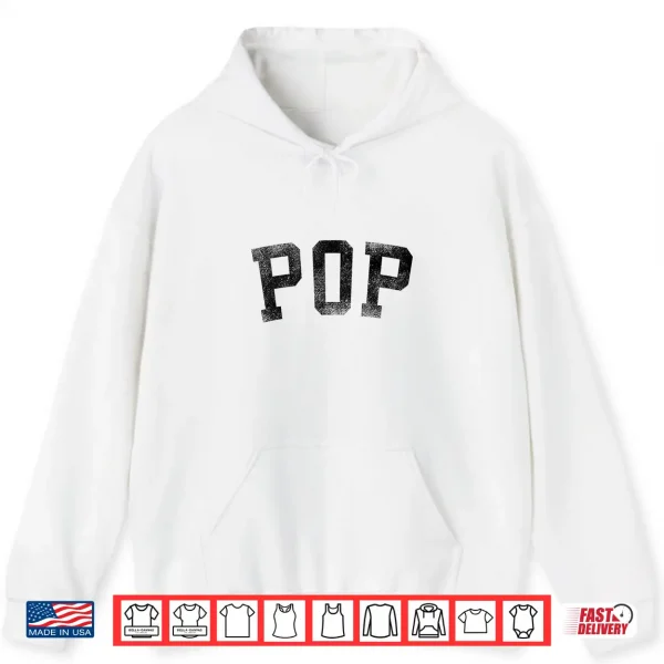 Pop Classic Bold Font Birthday Pop Shirt 1 Hoodie Pop Classic Bold Font Birthday Pop Shirt