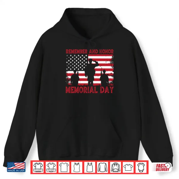 Remember And Honor Memorial Day American Flag Shirt 1 Hoodie Remember And Honor Memorial Day American Flag Shirt