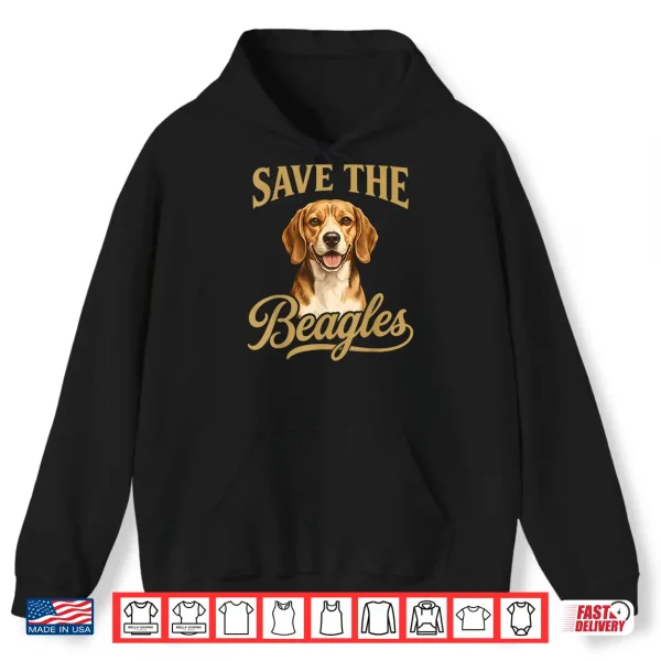 Hoodie Save The Beagles Dog Lover Beagle Awareness Shirt