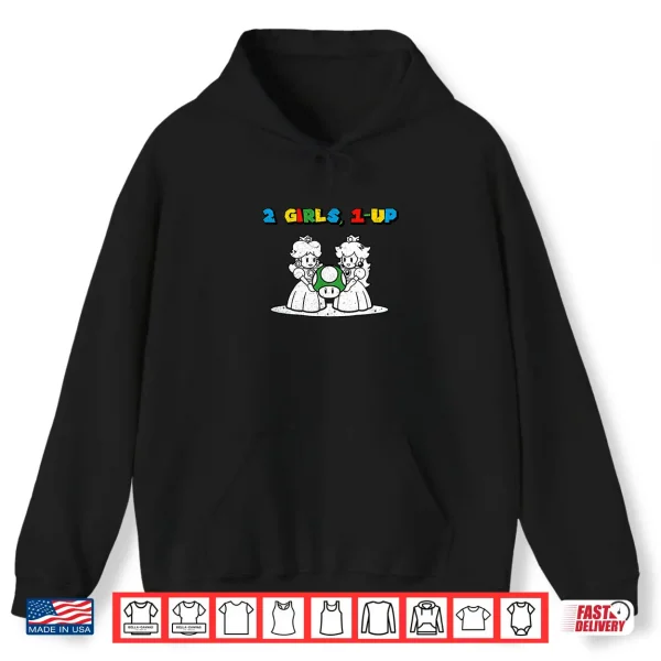 Hoodie Two 2 Girls One 1 Up Funny Meme Vintage Gamer IYKYK 1 Up Shirt