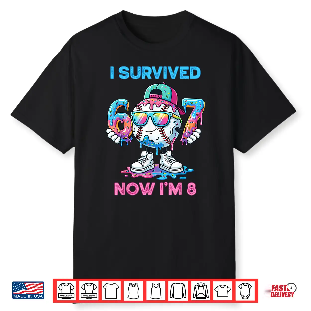 I Survived 67 Now I’M 8 Years Old Baseball Boys Sport Kids Shirt I Survived 67 Now I’M 8 Years Old Baseball Boys Sport Kids Shirt