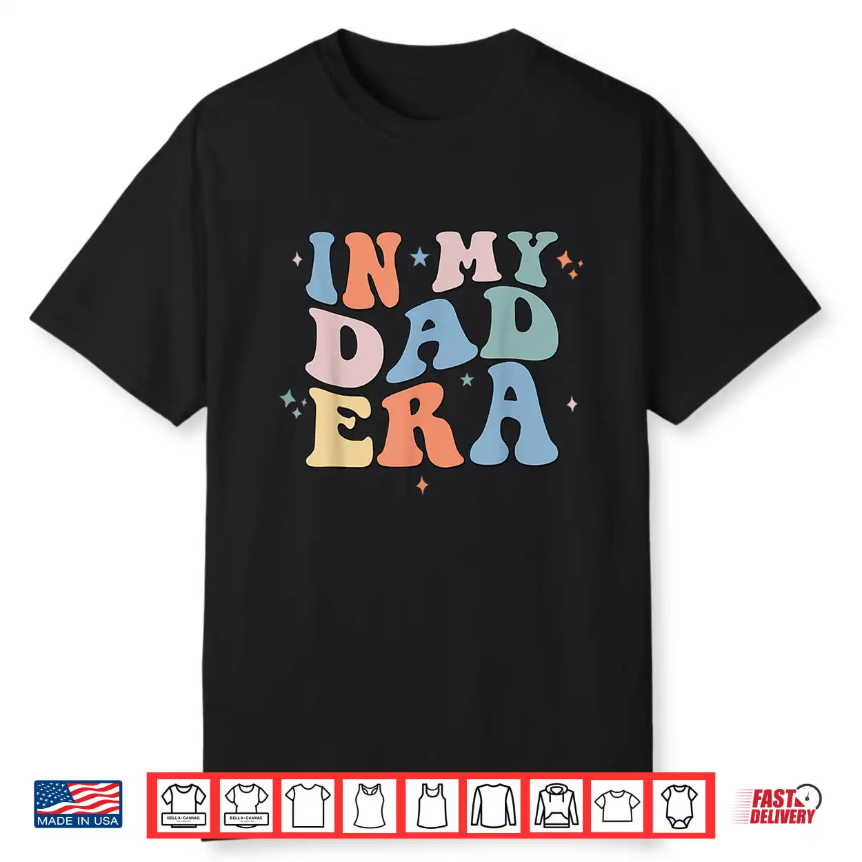 In My Dad Era Retro Groovy Father’S Day Shirt In My Dad Era Retro Groovy Father’S Day Shirt