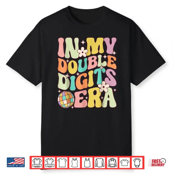 In My Double Digits Era Retro 10 Year Old 10Th Birthday Shirt